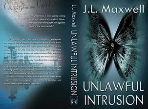 book cover for J. L. Maxwell's Unlawful Intrusion