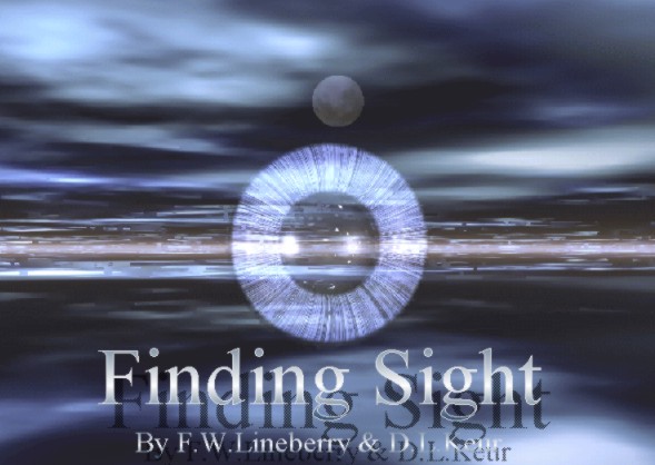 Finding Sight, copyright 1998, 1999, 2000 F.W.Lineberry & D.L.Keur, all rights reserved